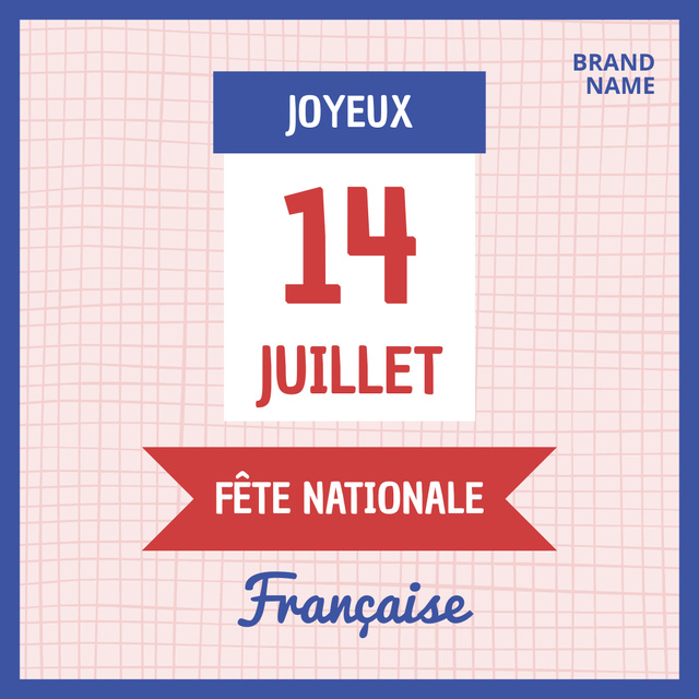 Designvorlage France Day Greeting with Date für Instagram