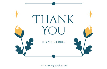 Designvorlage Thank You for Your Order Message with Simple Yellow Flowers für Thank You Card 5.5x8.5in