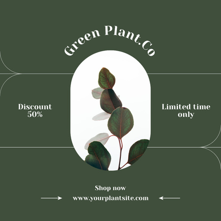 Plants Shop Ad with Green Leaves Instagram Design Template