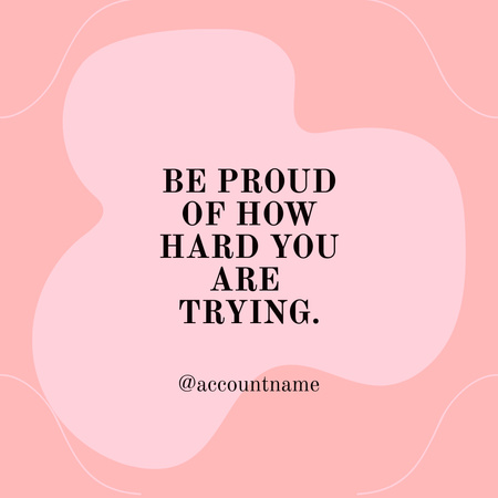 Ontwerpsjabloon van Instagram van wees trots op jezelf