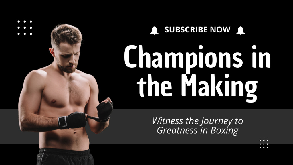 Szablon projektu Subscribe To Witness Champions In Boxing Youtube Thumbnail
