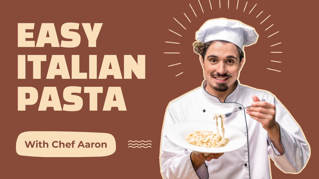 Ontwerpsjabloon van Youtube Thumbnail van Delicious Pasta Recipes from an Italian Chef