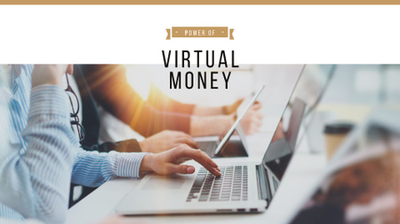 Virtual Money Concept with People Typing on Laptops Presentation Wide Design Template