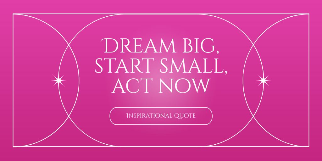 Designvorlage Quote about Dreaming in Pink für Twitter