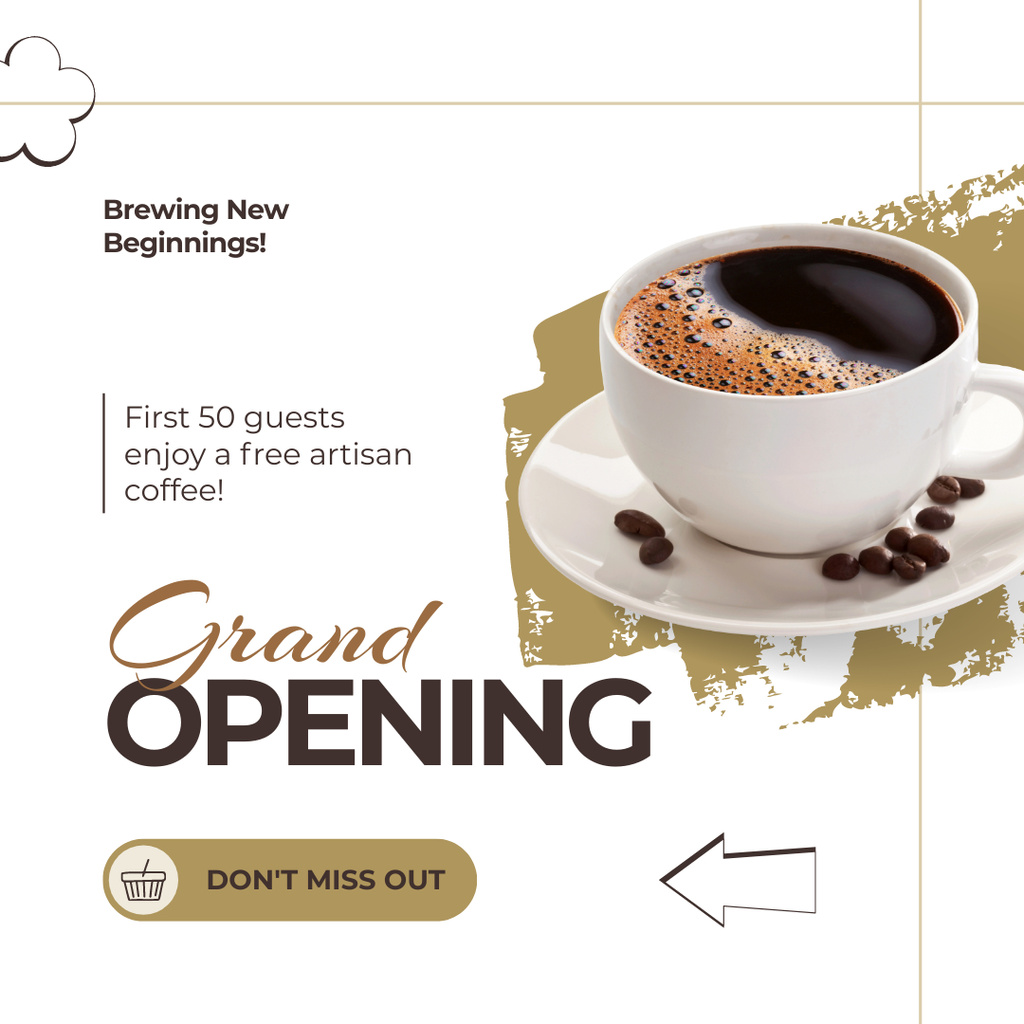 Designvorlage Freshly Brewed Coffee For Cafe Grand Opening für Instagram AD