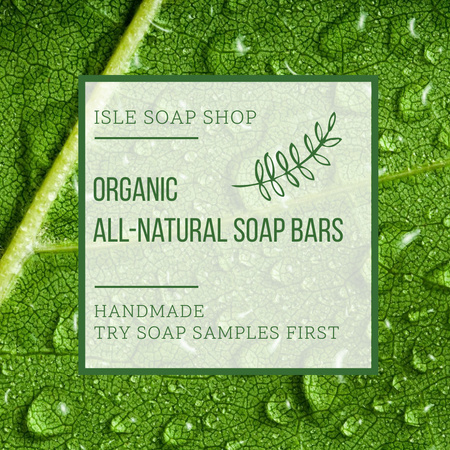 Organic Soap Bars Advertisement Instagram Design Template