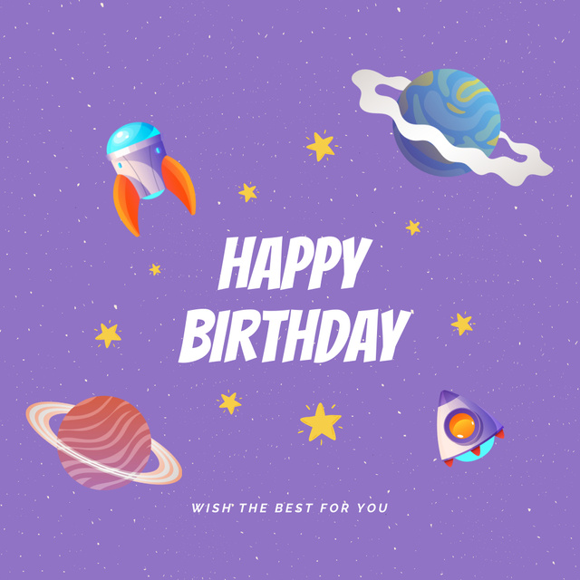 Birthday Greeting With Planets And Spaceships In Galaxy Instagram Design Template