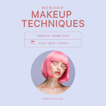 Hosting Webinar on Makeup Techniques Instagram Design Template