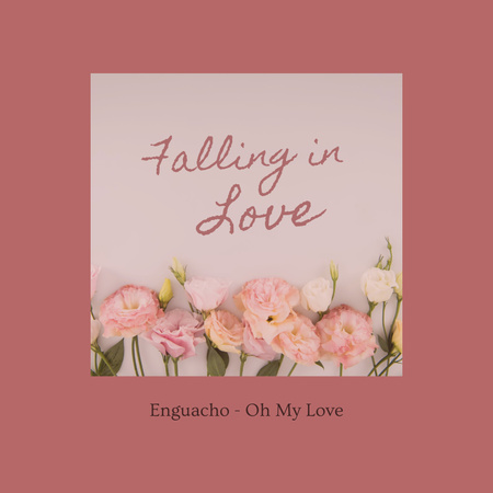 Cute Phrase about Love with Flowers Album Cover Design Template