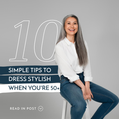 Tips for Stylish Dressing with Senior Woman Instagram Design Template