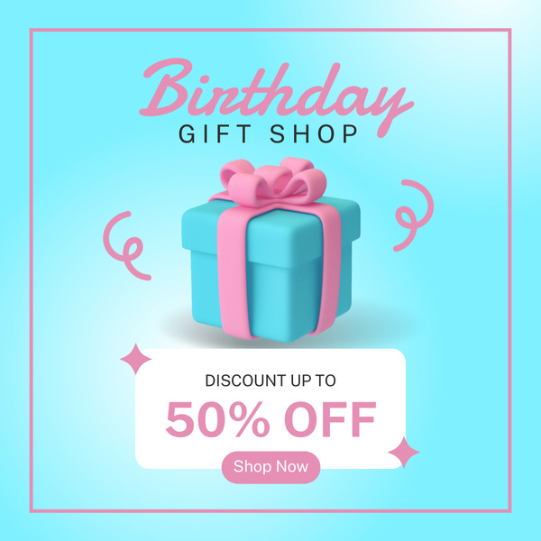 Birthday Gift Shop Promotion