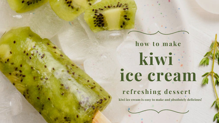 Ontwerpsjabloon van Youtube van Delicious Kiwi Ice Cream