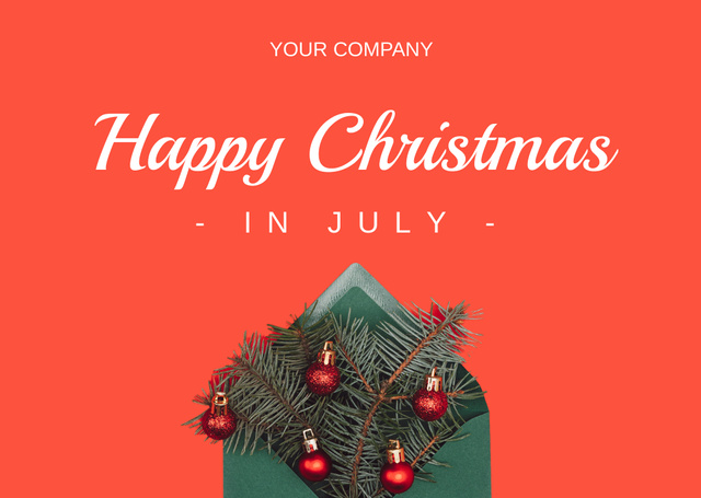 Ontwerpsjabloon van Postcard van Christmas in July Salutations With Baubles And Envelope