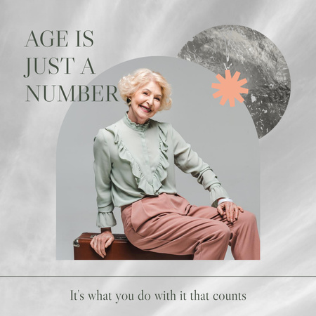 Inspirational Quote About Age And Number Instagram Design Template