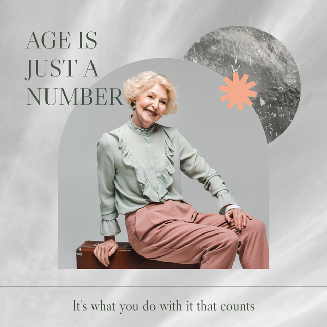 Inspirational Quote About Age And Number Instagram Modelo de Design