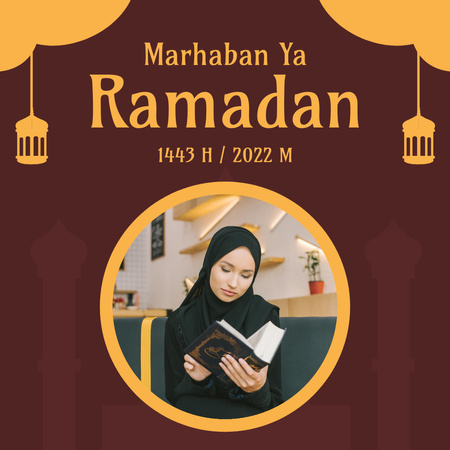 Ramadan Greeting with Beautiful Muslim Woman Instagram Design Template