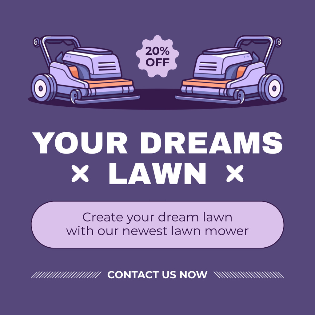 Designvorlage Dream Lawn Mowers Sale für Instagram AD