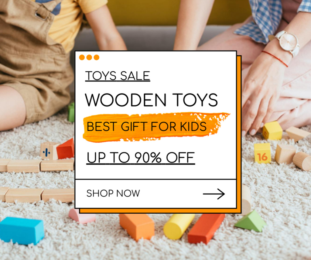 Designvorlage Selling Wooden Children's Toys at Discount für Facebook