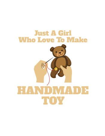 Handmade Toy And Inspirational Quote T-Shirt Design Template